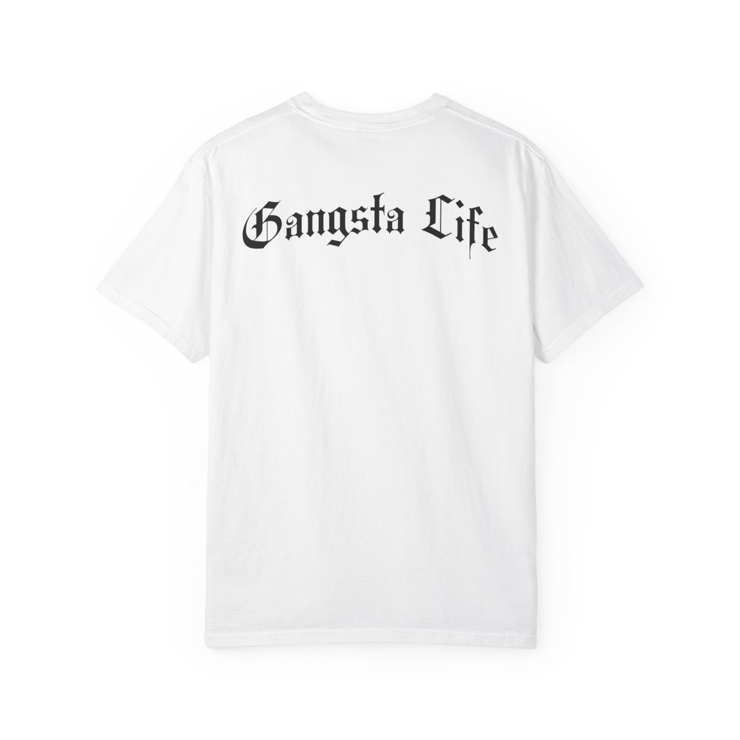 Gangsta Life Tee