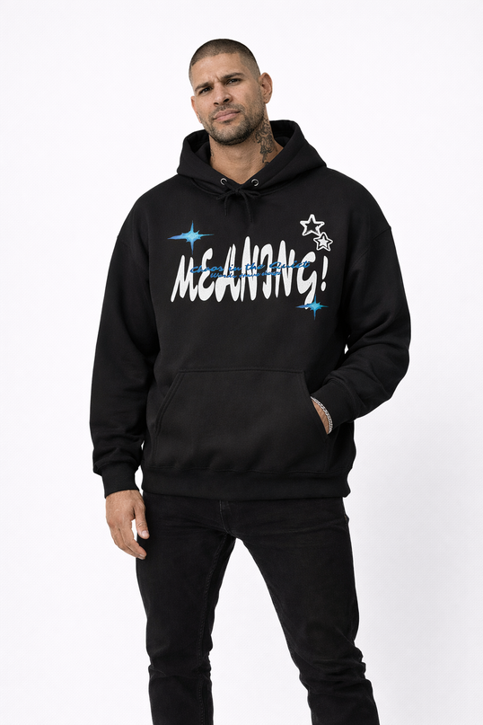 Meaning Hoodie