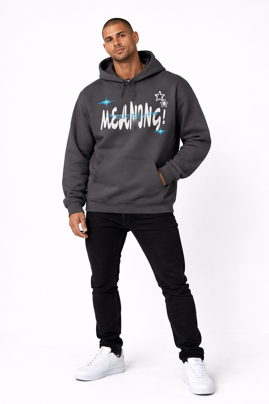 Meaning Hoodie
