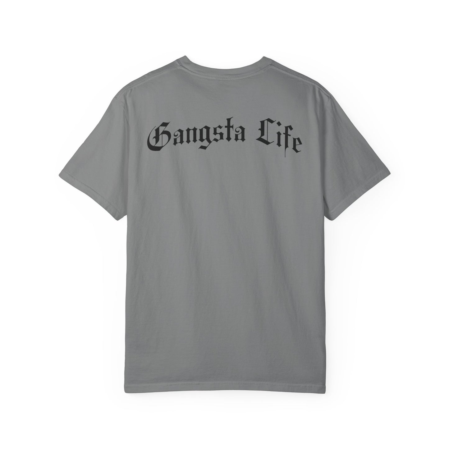 Gangsta Life Tee